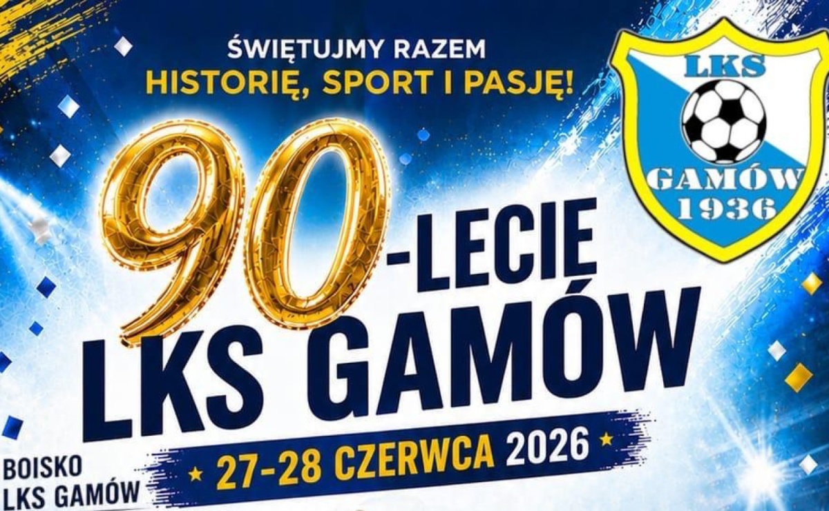 Wielkie święto lokalnego sportu. 90‑lecie LKS Gamów [ZAPOWIEDŹ] - Serwis informacyjny z Raciborza - naszraciborz.pl