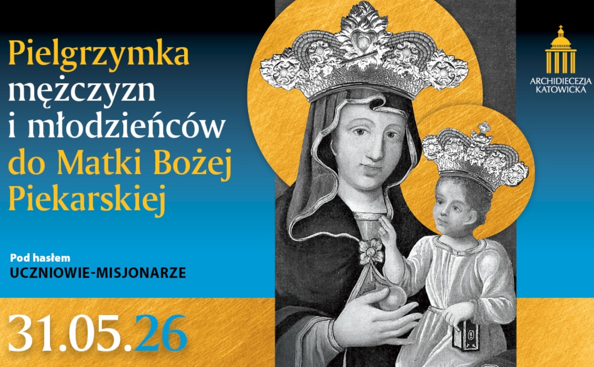 Tysiące pielgrzymów przybędą do Piekar Śląskich. Przed nami Pielgrzymka Mężczyzn i Młodzieńców - Serwis informacyjny z Raciborza - naszraciborz.pl