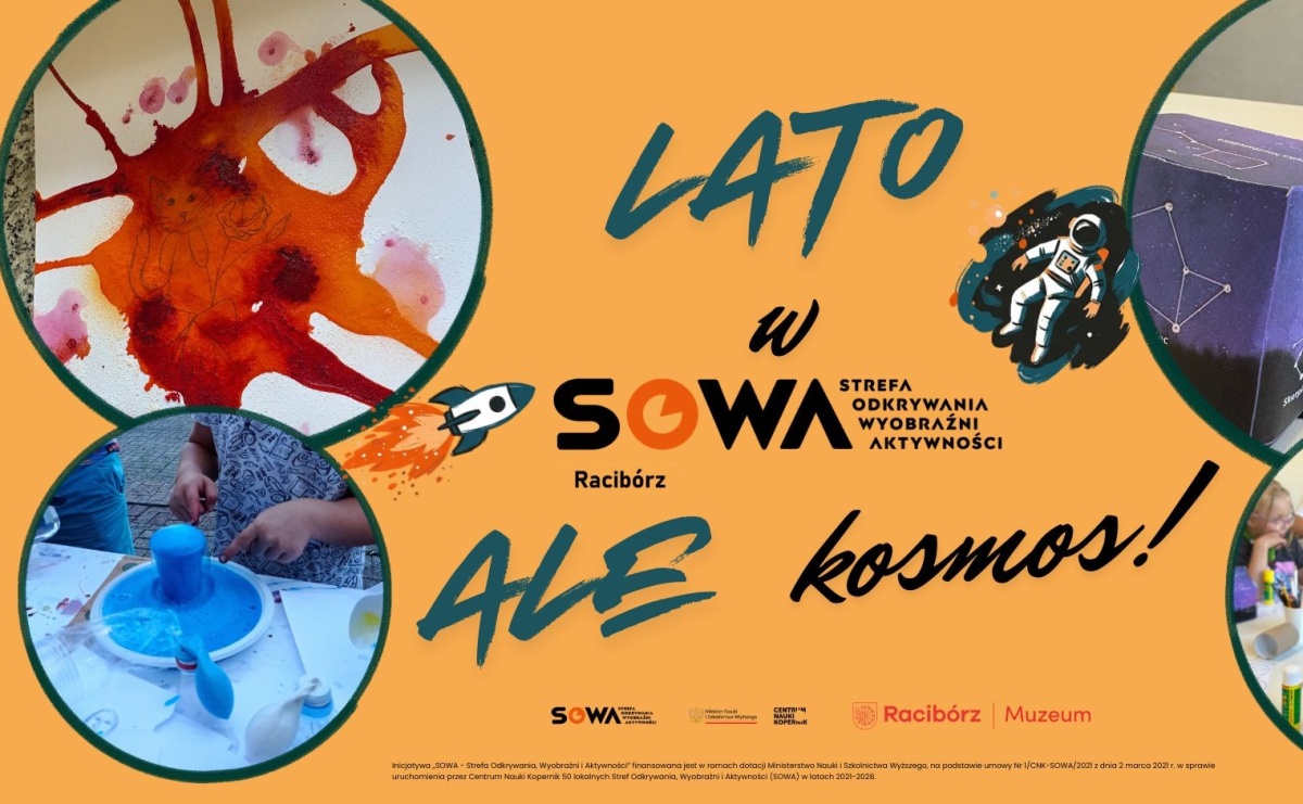 Nadal można dołączyć do kosmicznej przygody! – Ale kosmos!, czyli wakacyjne warsztaty w SOWA Racibórz - Serwis informacyjny z Raciborza - naszraciborz.pl