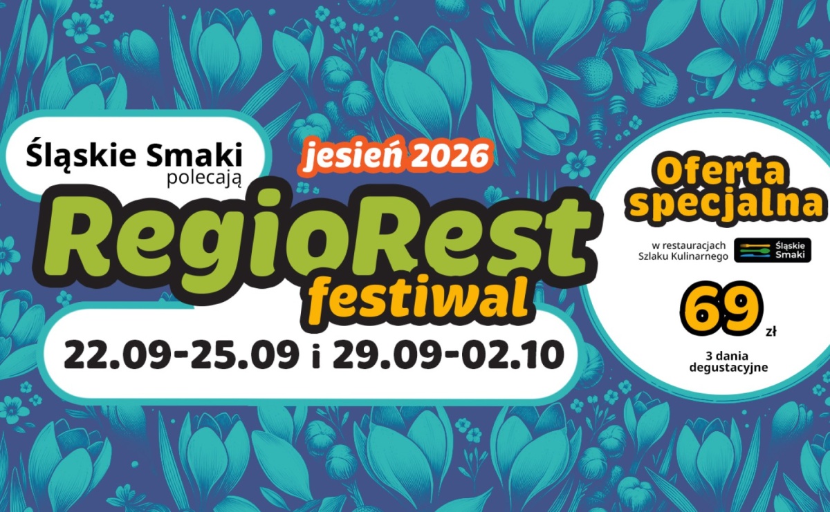 RegioRest Festiwal na Szlaku Kulinarnym Śląskie Smaki  - Serwis informacyjny z Raciborza - naszraciborz.pl