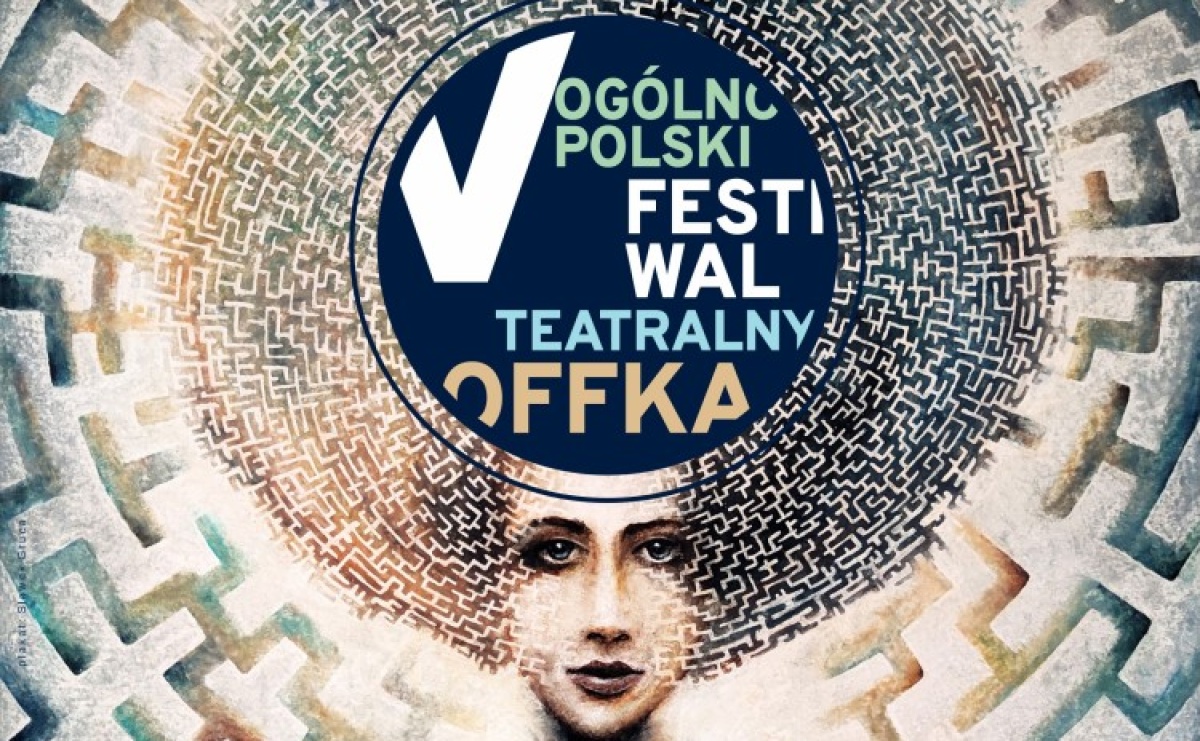 V OFF-ka już wkrótce. Racibórz na kilka dni zamieni się w scenę teatralną - Serwis informacyjny z Raciborza - naszraciborz.pl